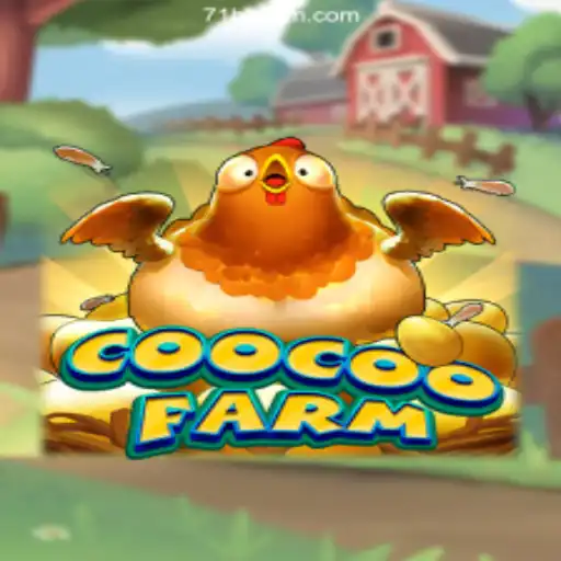 Discover CooCooFarm: The Exciting World of Farm Simulation on 71bb⭐️ ONLINE PLATAFORMA OFICIAL